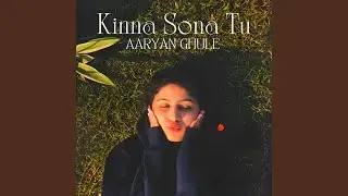 Kinna Sona Tu