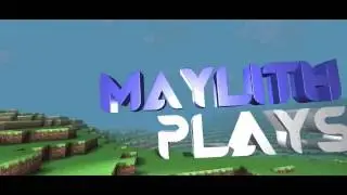 MaylithPlays - FTB Infinity Lite 1.10 - Episode 1