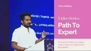 PathToExpert - Video Preview and Browser theme - SEO - Advanced Web development - Vilva Athiban