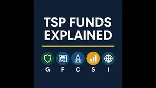 👉 TSP Fund Options Explained | G, F, C, S, I Funds for Federal Employees