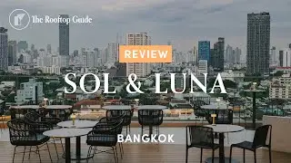 Sol & Luna in Bangkok - Review