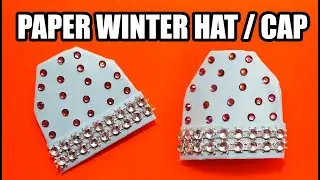 Paper Winter Hat/Cap | Origami Knitted Hat | Winter Hat | Winter Hat Craft | How To Make a Paper Hat