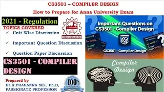 Anna University Exam Preparation-CS3501 - Compiler Design Important Questions