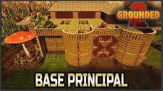 Tour Minha Base Principal em Grounded 2 e Conectando Pontos de Interesse Por Estradas Suspensas