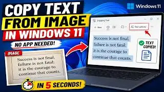 How to Copy Text from Image in Windows 11 Easy Ways (No App Needed)