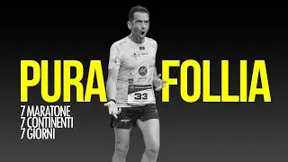 7 maratone in 7 continenti in 7 giorni: la storia di Alessandro Maraniello