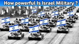 How Powerful is israel? | Israeli armed forces power | Israeli Military Power 2022 | global analysis
