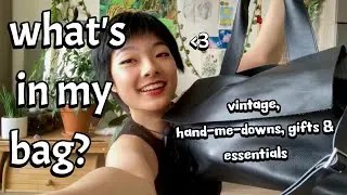 What's In My Bag? (except it's mostly hand-me-downs from my mom)