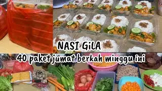 40 paket nasi gila untuk JUMAT BERKAH 