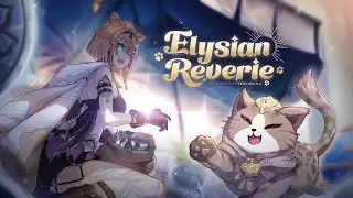 v5.6 [Elysian Reverie] Trailer - Honkai Impact 3rd