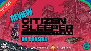 Citizen Sleeper  - A Review on Console in 2025