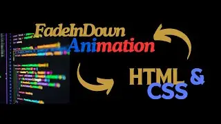 Build Smooth Scrolling Animations: FadeInDown Effect with CSS