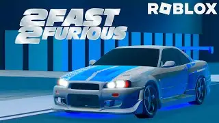 REVEALING 2 FAST 2 FURIOUS CARS IN ROBLOX