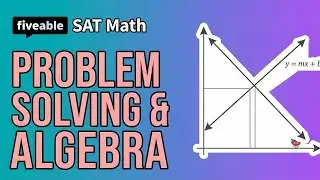 SAT Math CRAM &ndash; Problem Solving, Data Analysis & Algebra