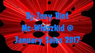 joey riot mc whizzkid january sales 2017