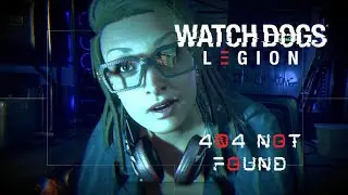 Watch Dogs: Legion - Mission 9 - 404 Not Found [Gameplay]