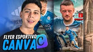 Como Criar um Flyer Esportivo Profissional no Canva (Passo a Passo Completo)