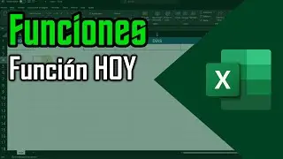 &iquest;C&oacute;mo Utilizar la Funci&oacute;n HOY? | Funciones de Excel 365