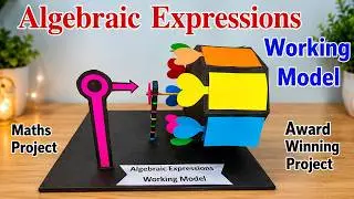 algebraic expressions working model project - maths tlm - diy - craftpiller - innovative