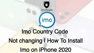 Imo Country Code Not Changing \ How to install Imo on iPhone