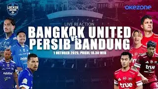 🔴LIVE BANGKOK UNITED VS PERSIB BANDUNG  | ACL TWO | LIVE REACTION
