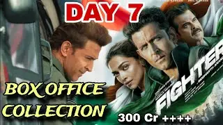 Fighter Movie Ka Box Office Collection Day 7 | Fighter Worldwide Box Office Collection | Hrithik