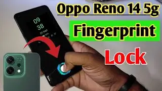 Oppo reno 14 5g me fingerprint screen lock | Oppo reno 14 5g me fingerprint lock kaise lagaye