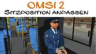 OMSI 2 Tutorial | Sitzpositionen in allen Bussen anpassen