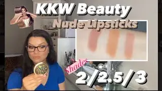 KKW Beauty Cr&egrave;me Lipsticks in Nude Shades: 2, 2.5 & 3