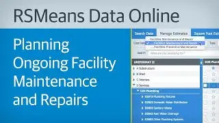 Planning Ongoing Facility Maintenance And Repairs with RSMeans Data Online