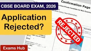 Will CBSE Reject CBSE Private Candidate 2026 Form after Mistakes | Admit Card
