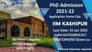 PhD Admission 2021-22 through GATE GRE CAT NET GMAT | FPM in IIM Kashipur | All details | Hurry up