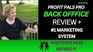 Profit Pals Pro Back Office Review Plus Overview of the Profit Pals Pro Marketing System!