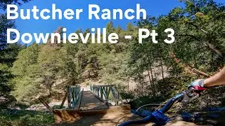 EPIC MTB TRAIL ALERT: Downieville's Legendary Butcher Ranch Trail! Part 3