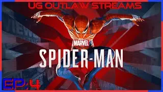 UG Outlaw Streams: The Marvel's Spider-Man Series (Marvels Spider-Man Finale)