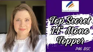 Топпер для волос из моно-шелка Top Secret длиной 14 дюймов от ОБЗОРА SUPERHAIRPIECES! | #toppertuesday #review