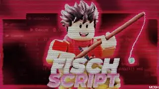 Roblox Fisch Script Updated Build &ndash; Auto Catch, ESP Tools, Mod Menu, Exploit Injector & Free Hack
