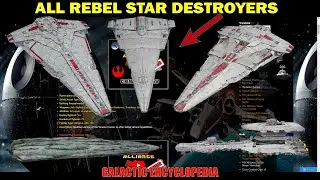 ALL STAR DESTROYERS of the Rebels - Star Wars