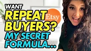 How Make Money On Etsy With Repeat Buyers! Repeat Etsy Sales in 2021