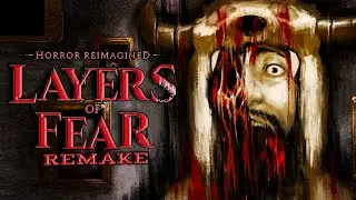 LAYERS OF FEAR 2023 DEMO - UNREAL 5 HORROR GAME REMAKE