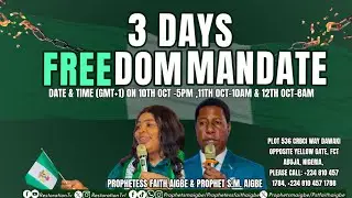 FREEDOM MANDATE PROGRAM DAY 2 WITH PROPHET S.M. AIGBE  & PROPHETESS FAITH AIGBE 11-10-2025