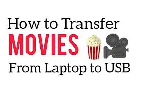 How to Transfer Movies from Laptop to USB for FREE || Easily Transfer Data