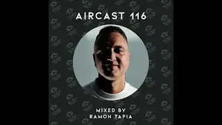Ramon Tapia @ AIRCAST #116