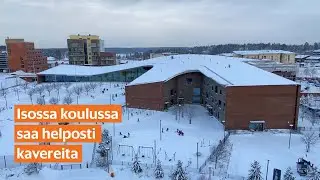 Iso vai pieni koulu? Oppilaat kertovat ison koulun parhaista puolista