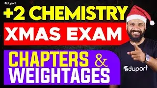 Plus Two Chemistry Christmas Exam Portion 2024 | Eduport