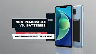 Why Non-Removable Batteries Are Actually Better