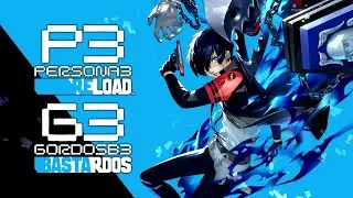 Reseña Persona 3 Reload | 3GB