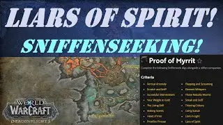 Liars of Spirit! Sniffenseeking Dig Wow Quest