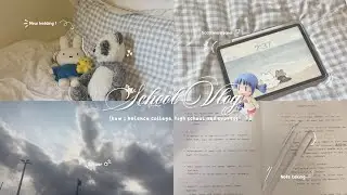 [VLOG] How I spend my days as a high schooler 🫧🍀🍮