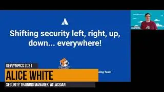 Shifting security left, right, up, down, and everywhere at Atlassian with Alice White | Devlympics